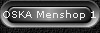 OSKA Menshop 1